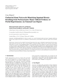 Case Report Unilateral Giant Varicocele Mimicking Inguinal Hernia Resulting from Portosystemic Shunt Without Evidence of Portal Hypertension: an Unusual Case Report