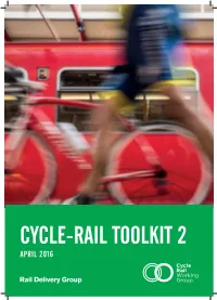 Cycle-Rail Toolkit 2 April 2016 2 Cycle-Rail Toolkit Cycle-Rail Toolkit 3