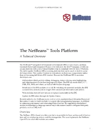 The Netbeans™ Tools Platform a Technical Overview