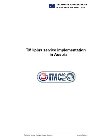 Tmcplus Service Implementation in Austria