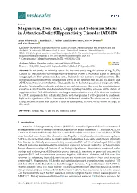 Magnesium, Iron, Zinc, Copper and Selenium Status in Attention-Deficit