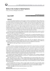 Matrix in the Context of Belief Systems İnanç Sistemleri Bağlamında Matrix