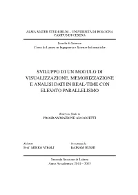 Sviluppo Di Un Modulo Di Visualizzazione, Memorizzazione E Analisi Dati in Real-Time Con Elevato Parallelismo