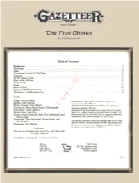 The Five Shires Are D&D® Game Players Will Need to Bring a Are Also Sensitive to the Needs of Other Almost Entirely (96 Percent) Halfling