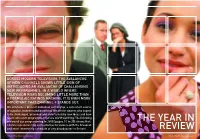 The Year in Review the Year in Review Features