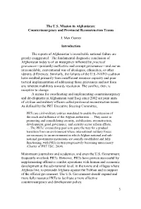 3 the U.S. Mission in Afghanistan: Counterinsurgency and Provincial Reconstruction Teams J. Max Currier Introduction the Reports