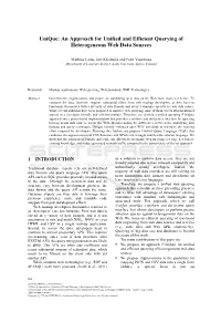 An Approach for Unified and Efficient Querying of Heterogeneous Web Data Sources
