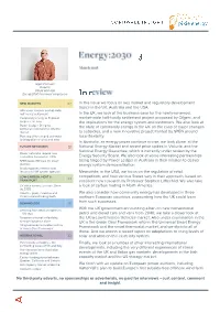 In This Issue We Focus on Key Market and Regulatory Development Topics in the UK, Australia and the USA