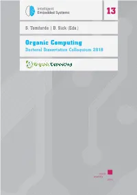 Organic Computing Doctoral Dissertation Colloquium 2018 B