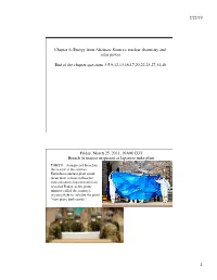 2/22/19 1 Chapter 6, Energy from Alternate Sources: Nuclear