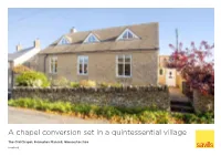 A Chapel Conversion Set in a Quintessential Village