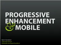 Aaron Gustafson, Presentation in English