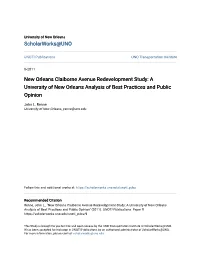 New Orleans Claiborne Avenue Redevelopment Study: a University of New Orleans Analysis of Best Practices and Public Opinion