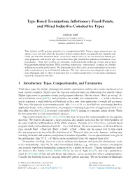 Type-Based Termination, Inflationary Fixed-Points, and Mixed Inductive-Coinductive Types