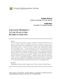 Linguistic Hybridity: a Case Study in the Kotiria Community