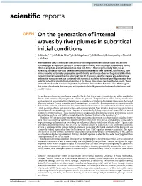 On the Generation of Internal Waves by River Plumes in Subcritical Initial Conditions R