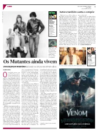 Os Mutantes Ainda Vivem Chrisfuscaldo