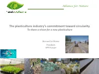 The Plasticulture Industry's Commitment Toward Circularity