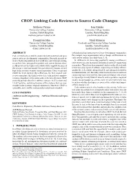 CROP: Linking Code Reviews to Source Code Changes