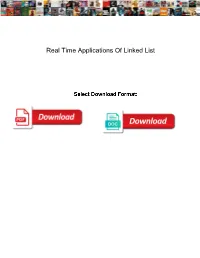 Real Time Applications of Linked List
