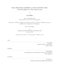 SELF-AWARE SELF-ASSEMBLY for SPACE ARCHITECTURE: Growth Paradigms for In-Space Manufacturing