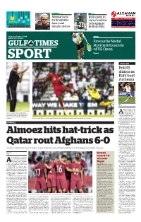 TENNIS Muharram 7, 1441 AH Favourite Nadal GULF TIMES Storms Into Semis of US Open SPORT Page 3