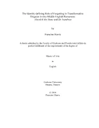 The Identity-Defining Role of Forgetting in Transformative Disguise in Two Middle English Romances: Havelok the Dane and Sir Isumbras