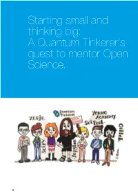A Quantum Tinkerer's Quest to Mentor Open Science