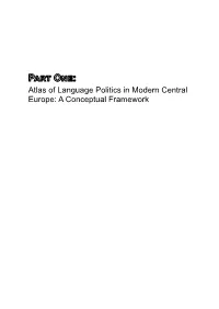 Atlas of Language Politics in Modern Central Europe: a Conceptual Framework