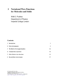 2 Variational Wave Functions for Molecules and Solids