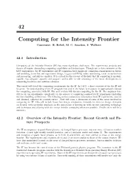 Computing for the Intensity Frontier Conveners: B