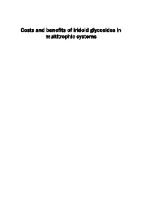 Costs and Benefits of Iridoid Glycosides in Multitrophic Systems