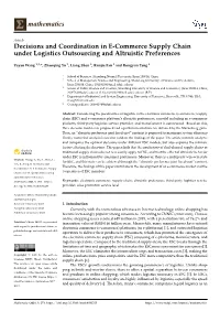 Decisions and Coordination in E-Commerce Supply Chain Under Logistics Outsourcing and Altruistic Preferences