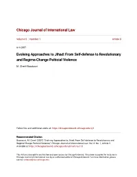 Evolving Approaches to Jihad: from Self-Defense to Revolutionary and Regime-Change Polticial Violence