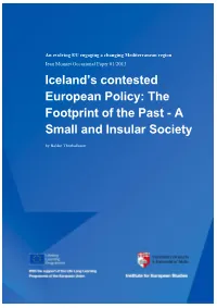Iceland's Contested European Policy