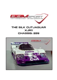 The Silk Cutjaguar Xjr11 Chassis: 289 Jaguar Xjr11 Chassis 289