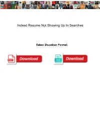 Indeed Resume Not Showing up in Searches