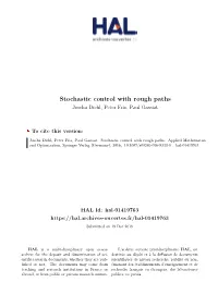 Stochastic Control with Rough Paths Joscha Diehl, Peter Friz, Paul Gassiat