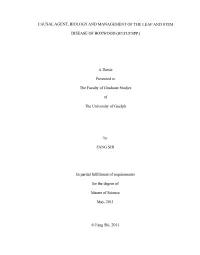 Causal Agent, Biology and Management of the Leaf and Stem