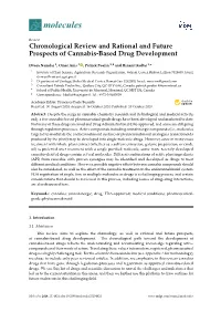 Chronological Review and Rational and Future Prospects of Cannabis-Based Drug Development