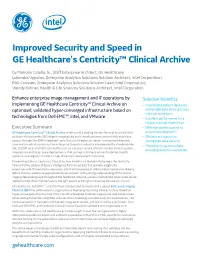 Improved Security and Speed in the GE Healthcare Centricity™ Clinical Archive Figure 2 Shows the EIP’S Hardware and Software Components, with Table 1