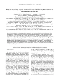 Study on Improving Angular Acceleration Feel of the Driving Simulator and Its Effects on Drivers’ Behaviors