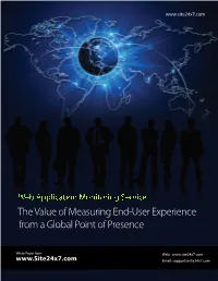 The Value of Measuring End-User Experience from a Global Point of Presence