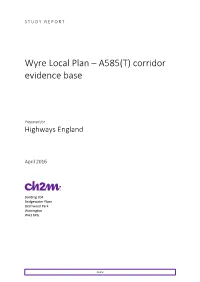 Wyre Local Plan – A585(T) Corridor Evidence Base