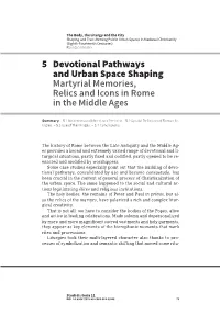 5 Devotional Pathways and Urban Space Shaping Martyrial Memories, Relics and Icons in Rome in the Middle Ages
