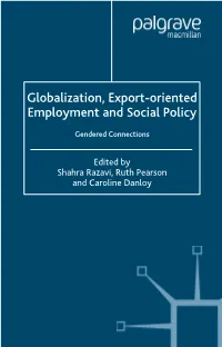 Globalization, Export-Oriented Employment and Social Policy