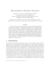 Hyperbolization of Euclidean Ornaments