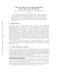 Recent Advances in Open Billiards with Some Open Problems Carl P