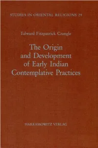 The Origin and Development of Early Indian Contemplative Practices, by Edward Fitzpatrick Crangle