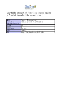 Countable Product of Function Spaces Having P-Frechet-Urysohn Like Properties